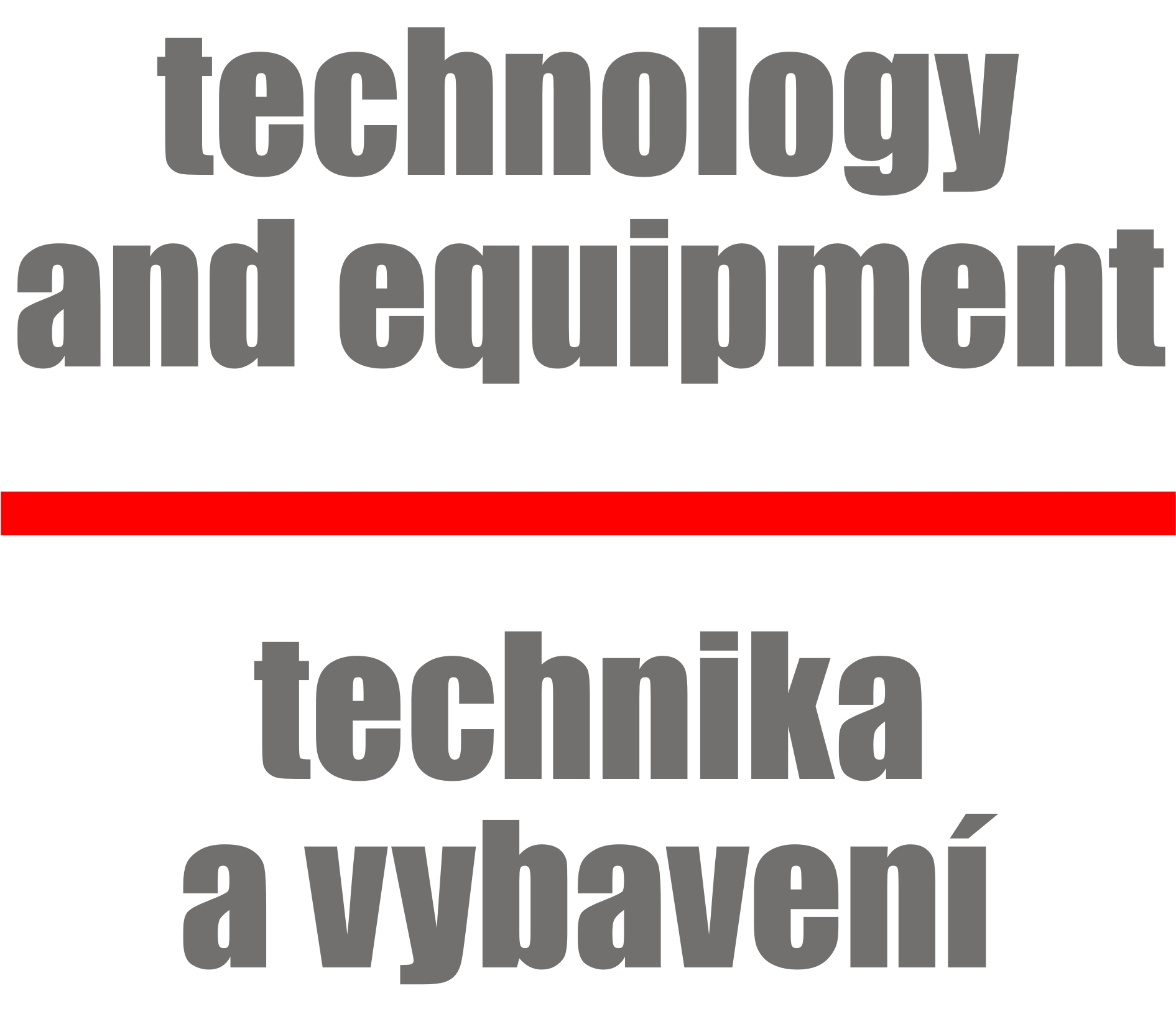 technology and equipment